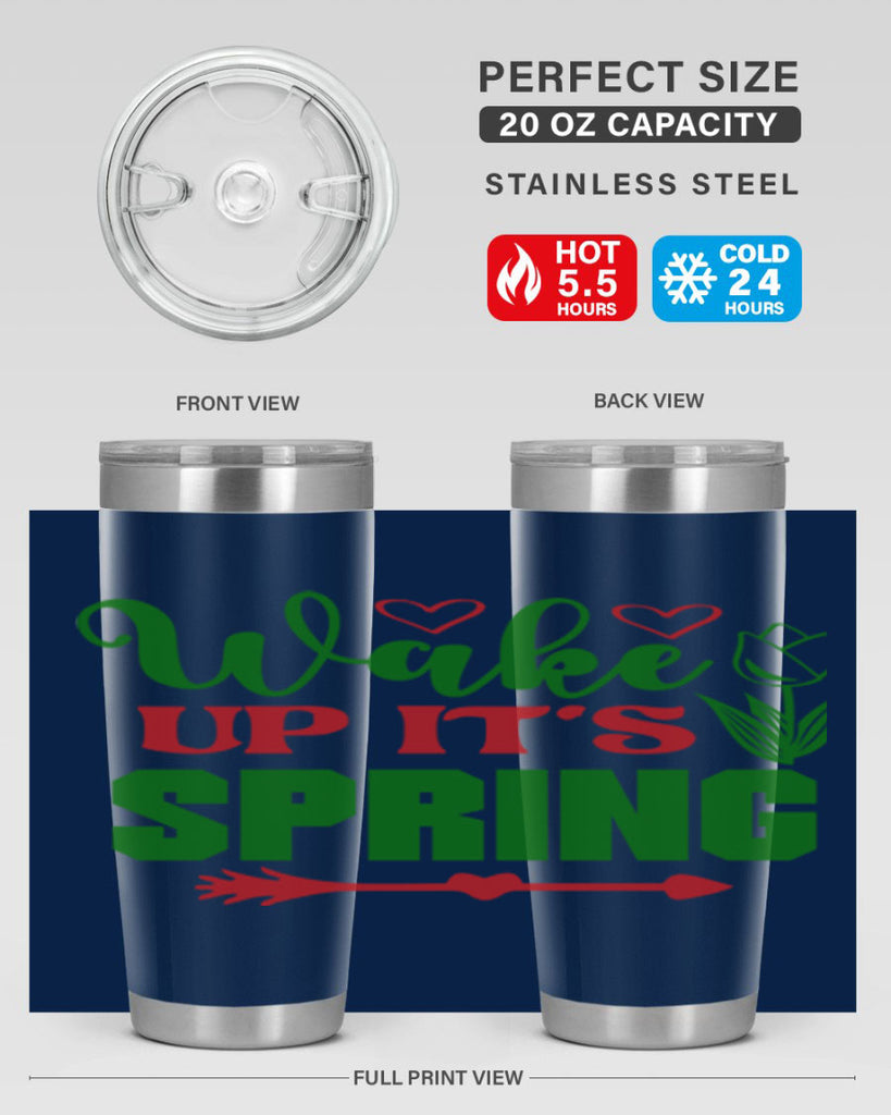 Wake Up Its Spring 562#- spring- Tumbler