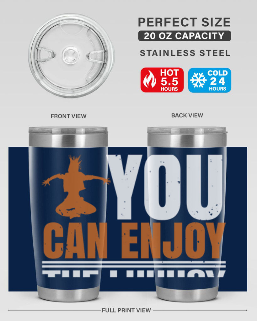 When you dance you can enjoy the luxury of being you 43#- dance- Tumbler