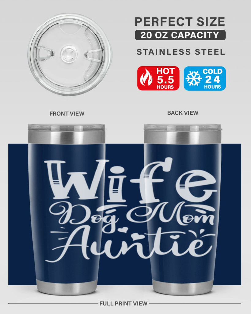 Wife Dog Mom Auntie Style 7#- aunt- Tumbler