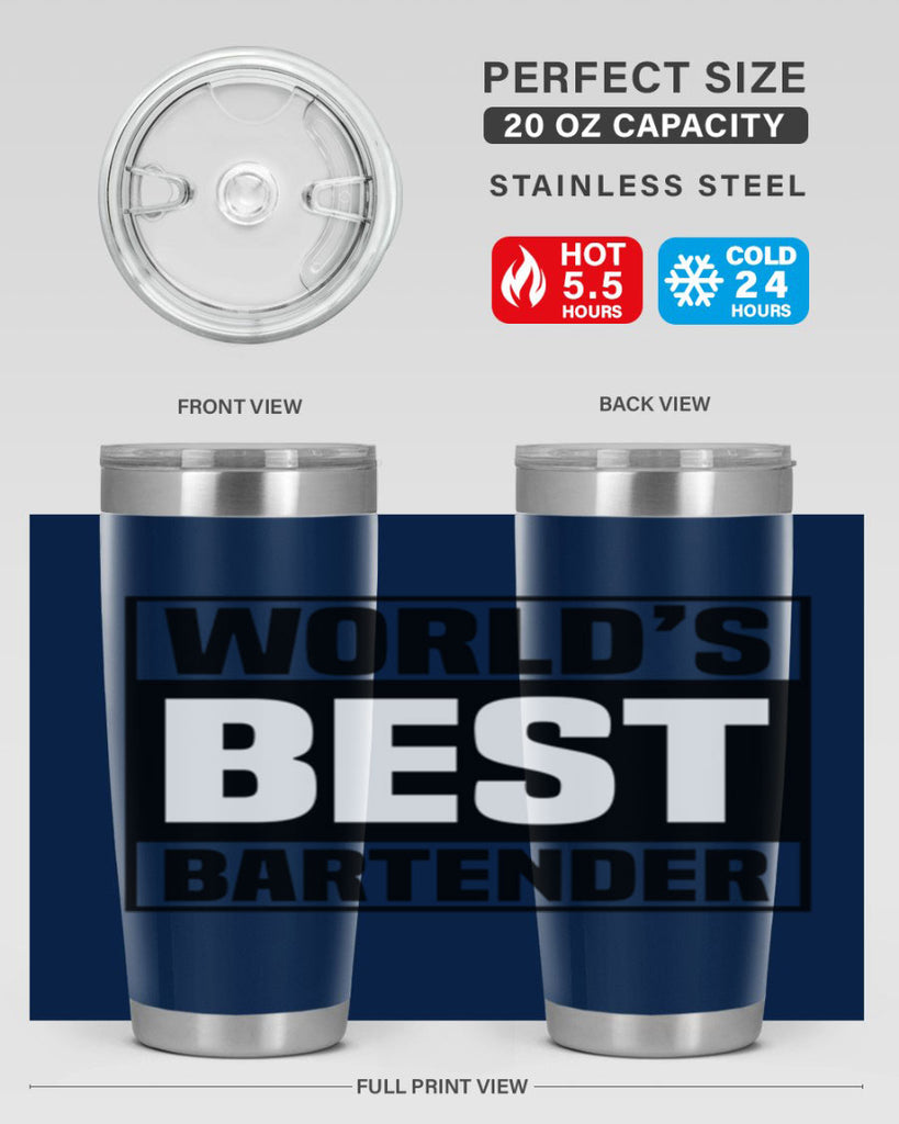 Worlds best Style 8#- bartender- tumbler