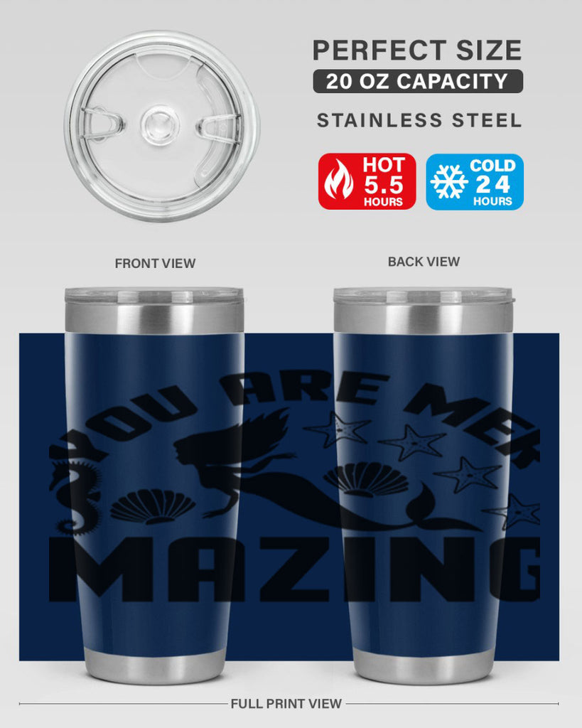 You are mer mazing 685#- mermaid- Tumbler