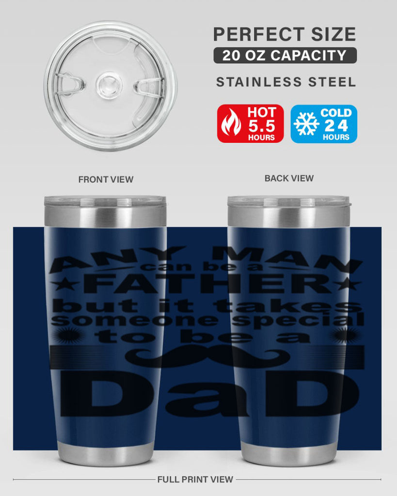 any man father pnga 238#- fathers day- Tumbler