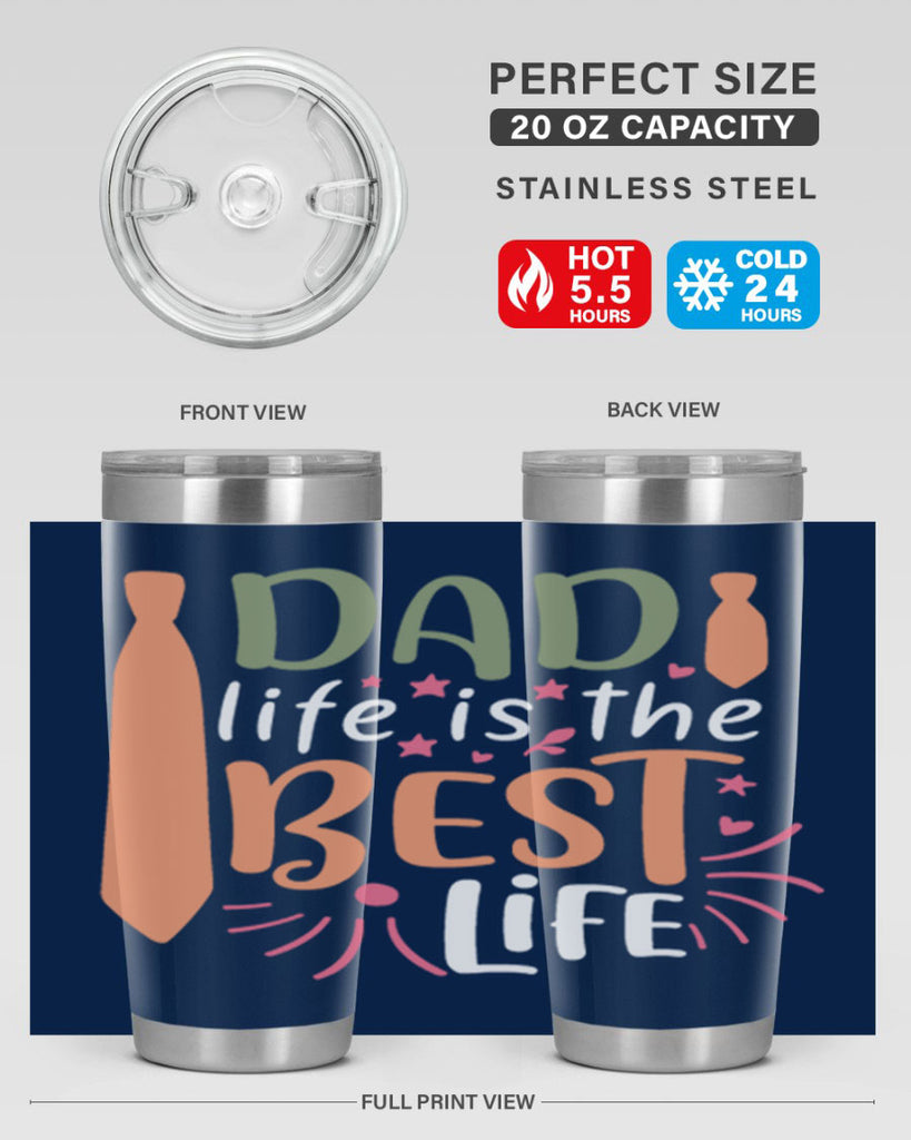 dad life is the best life 105#- fathers day- Tumbler