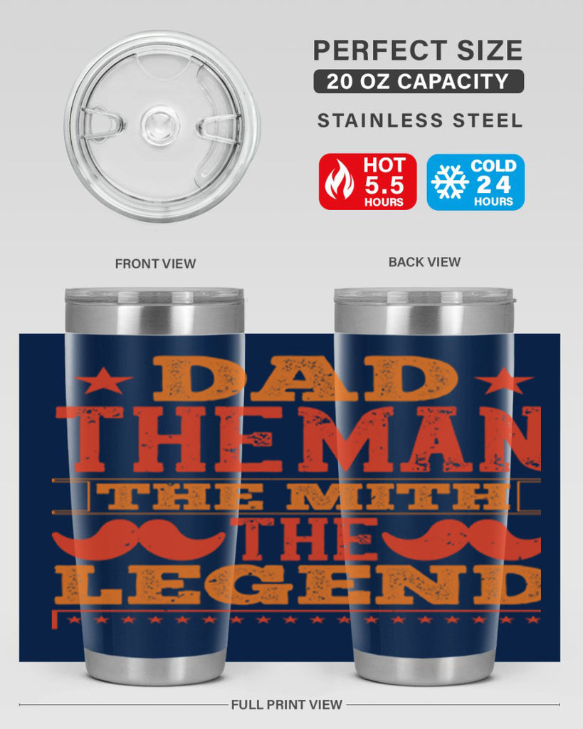 dad the man the mith the legend 262#- fathers day- Tumbler