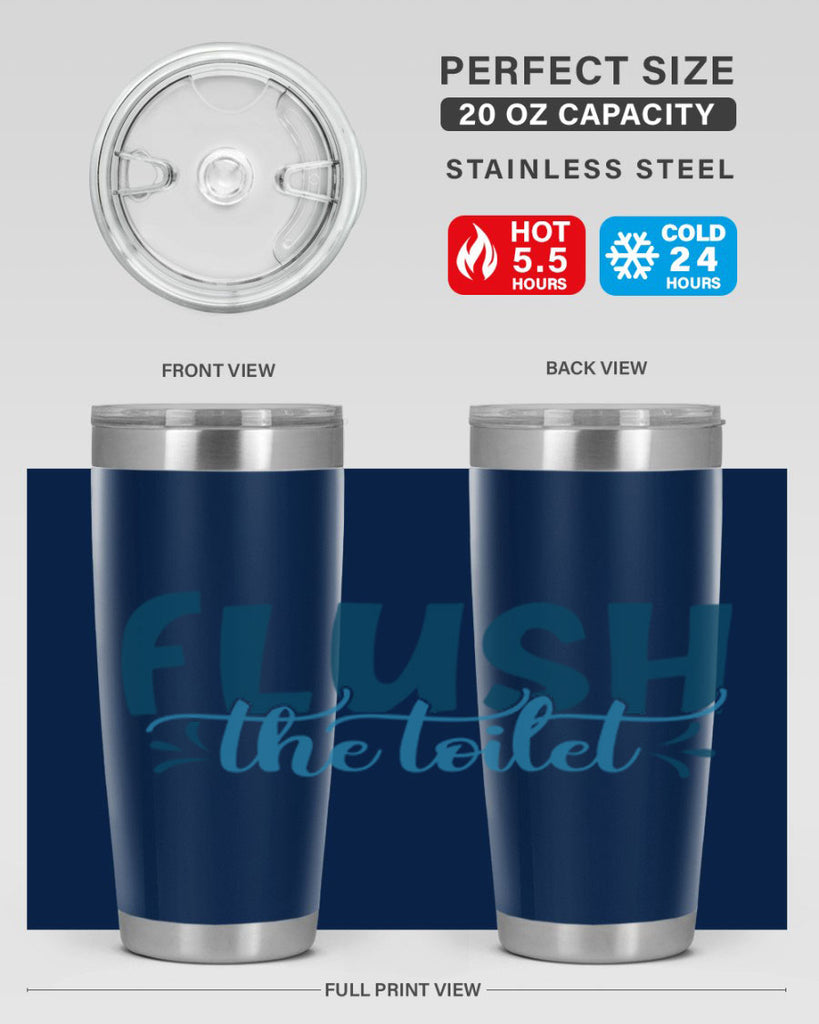 flush the toilet 81#- bathroom- Tumbler