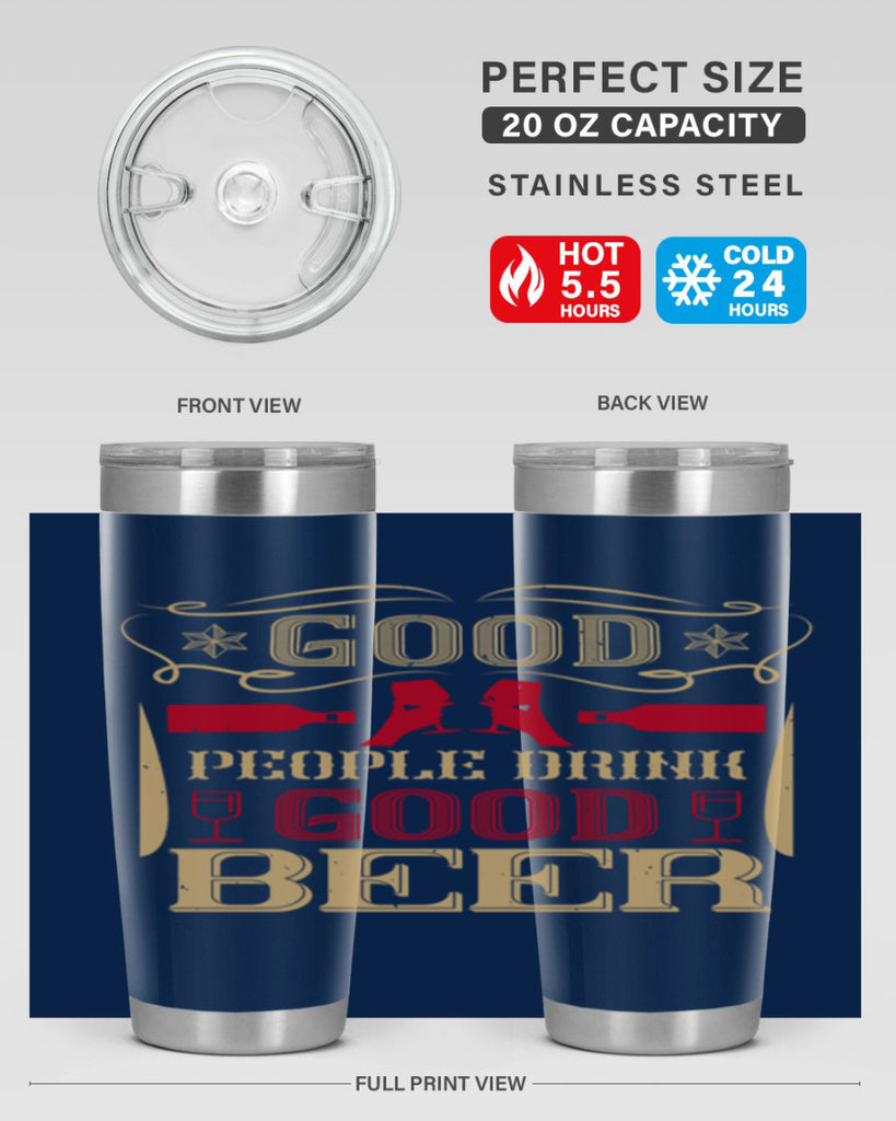 good people drink good beer 54#- drinking- Tumbler