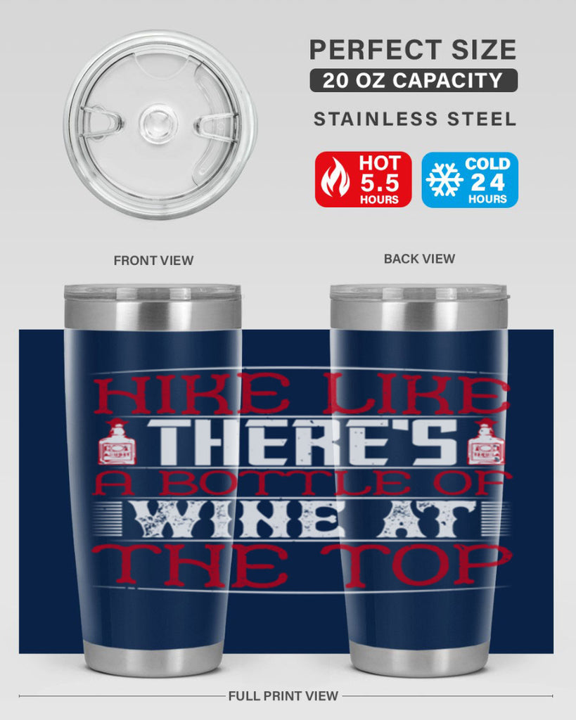 hike like theres a bottle of wine at the top 52#- drinking- Tumbler