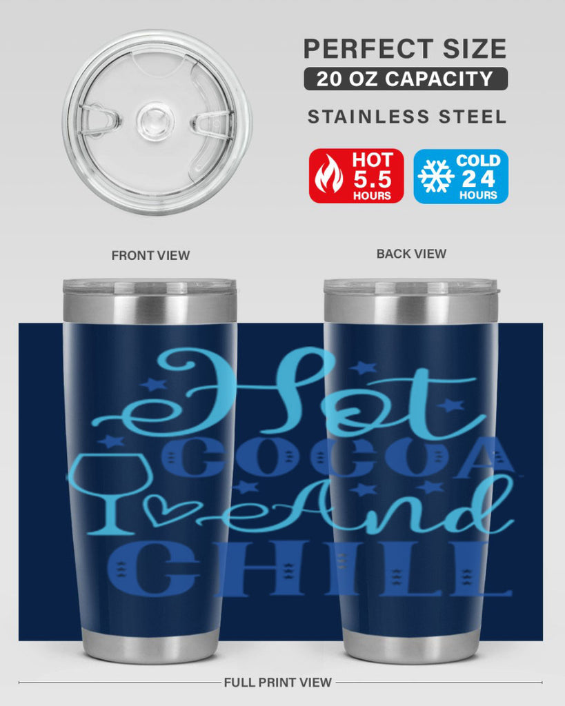 hot cocoa and chill 206#- winter- Tumbler