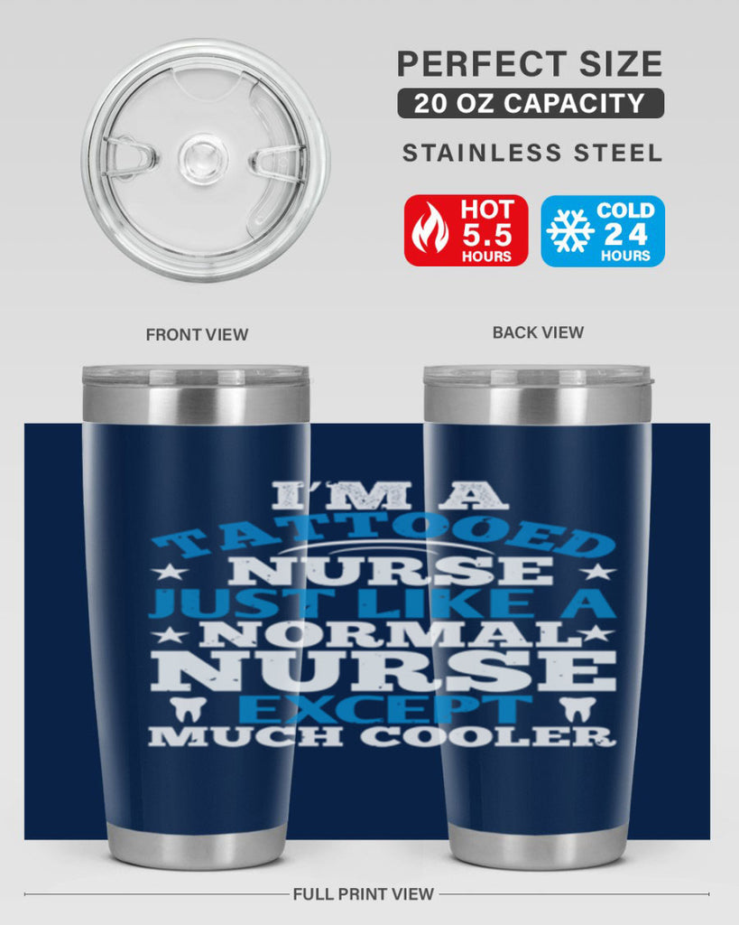 i am tattooed nurse just like a Style 337#- nurse- tumbler
