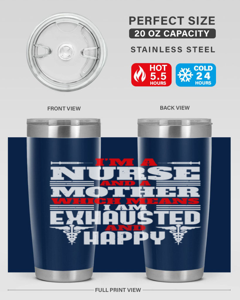 im a nurse and a mother Style 312#- nurse- tumbler