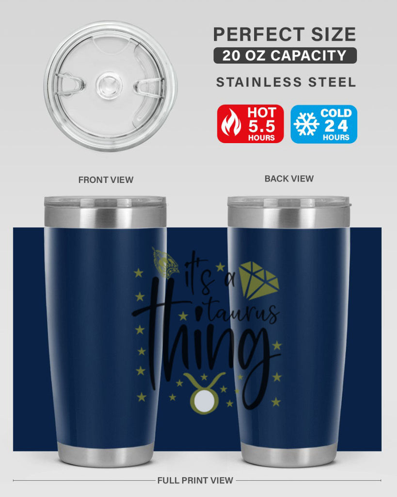 its a Taurus thing 273#- zodiac- Tumbler
