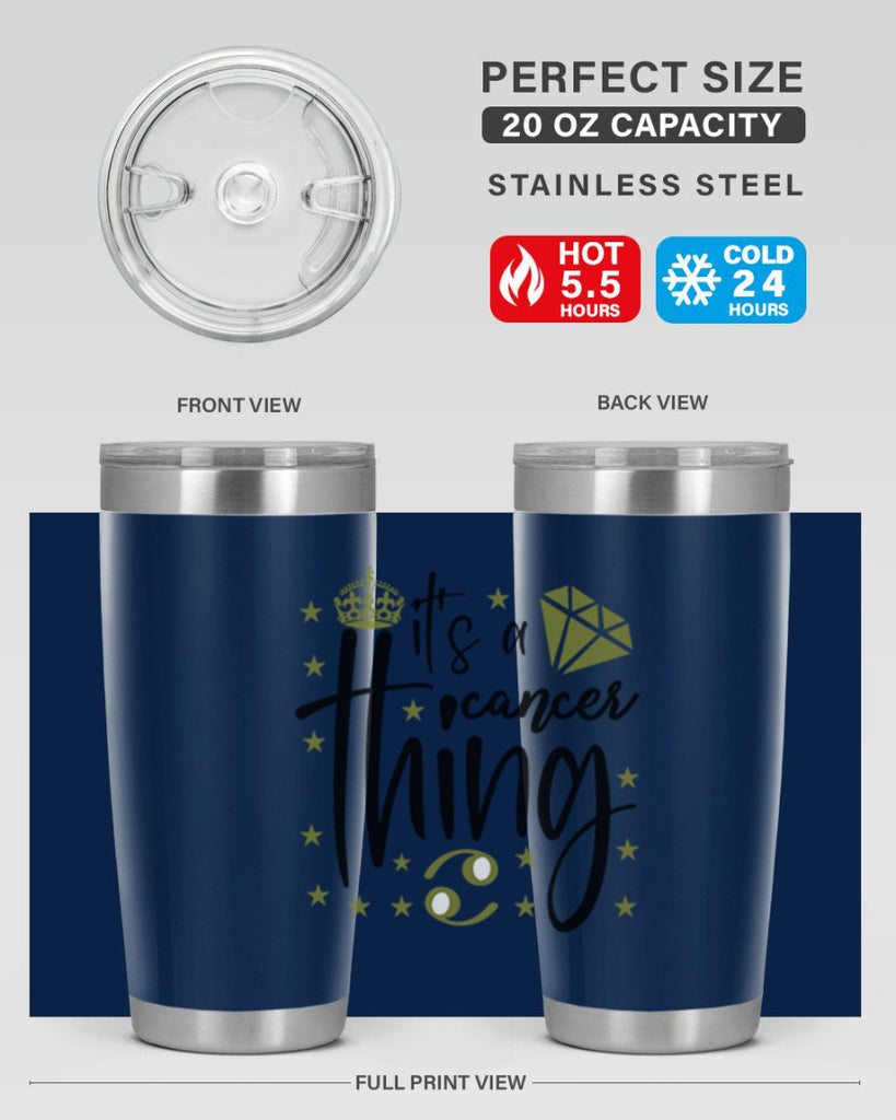 its a cancer thing 264#- zodiac- Tumbler