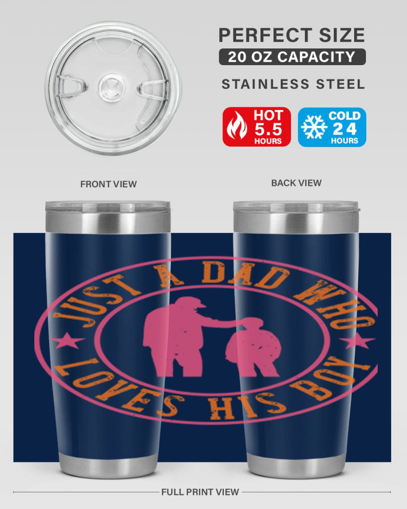 just a dad who loves his boy 192#- fathers day- Tumbler