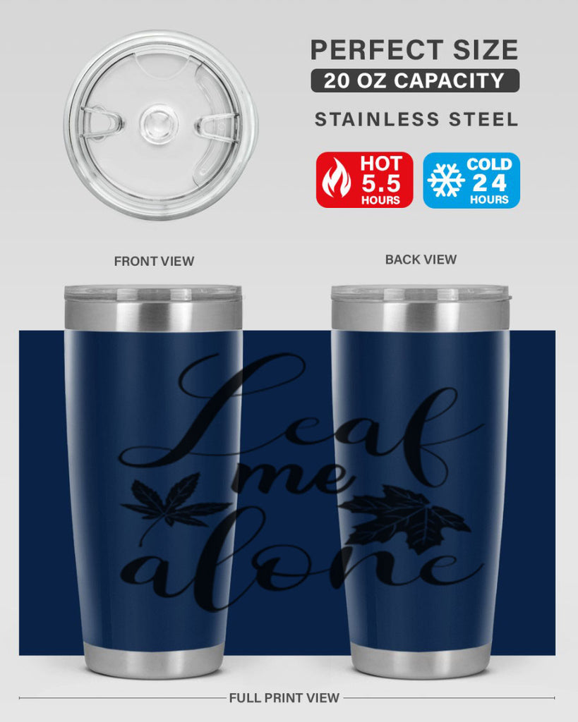 leaf me alone 387#- fall- Tumbler