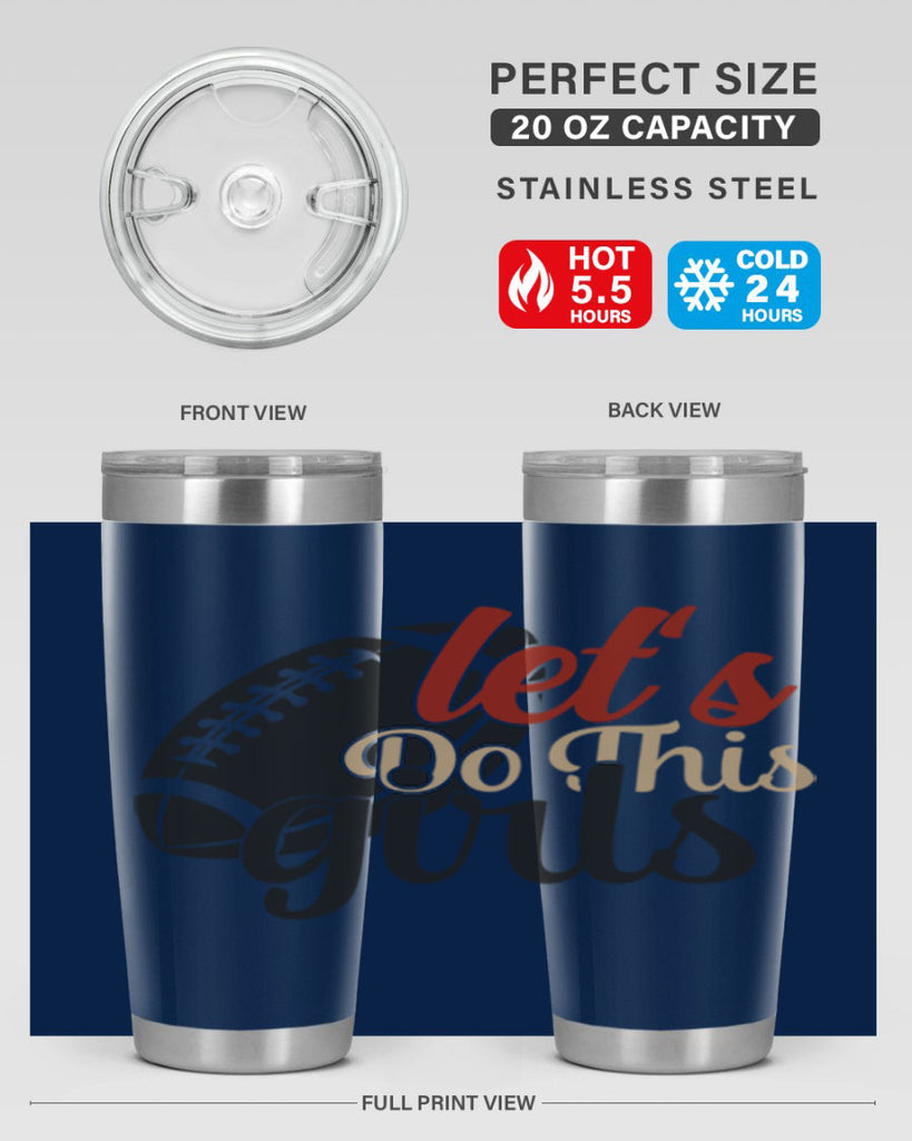 lets do this girls 2282#- softball- Tumbler