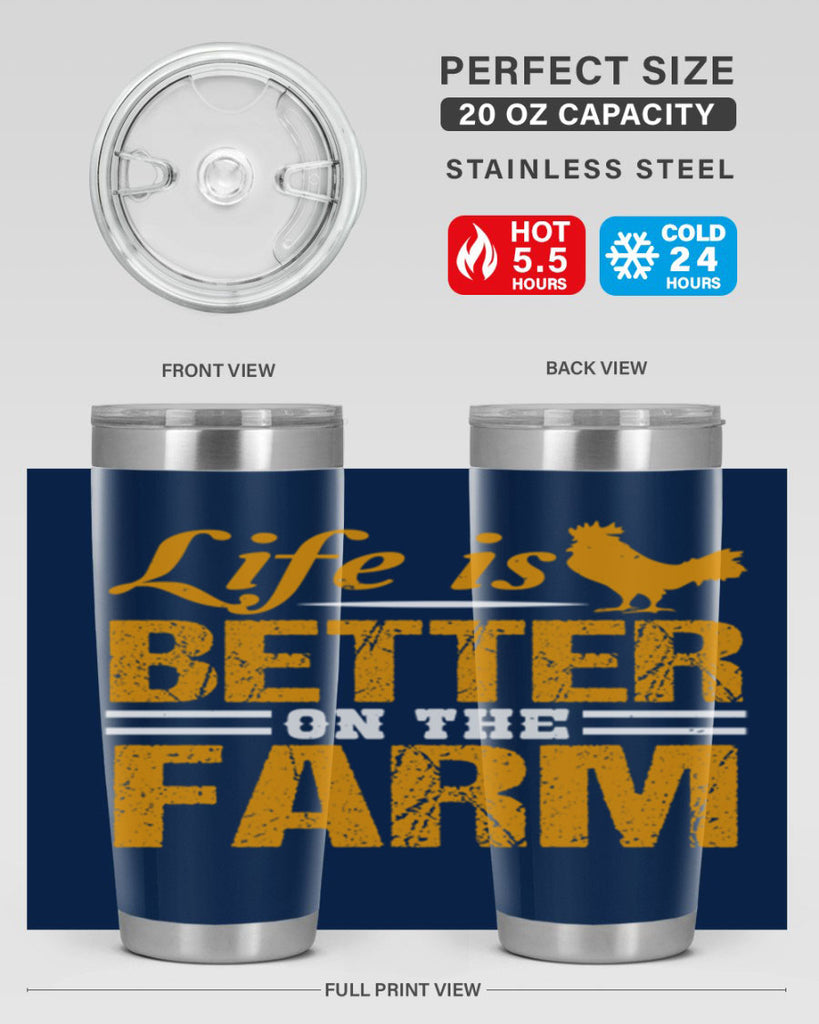 life is better on the farm 44#- farming and gardening- Tumbler