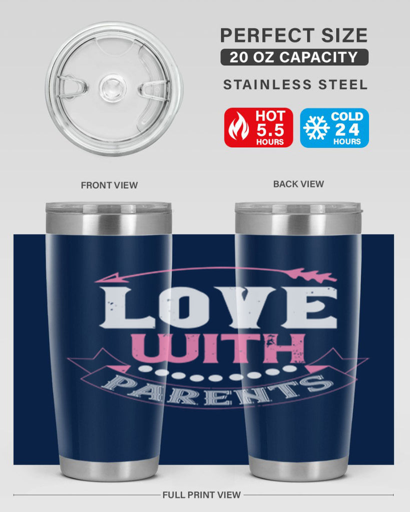 love with parents 43#- valentines day- Tumbler