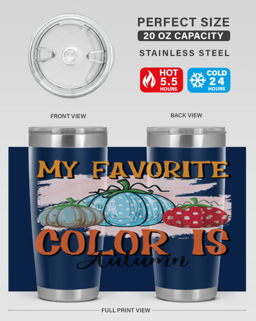 my favorite color is autumn 436#- fall- Tumbler