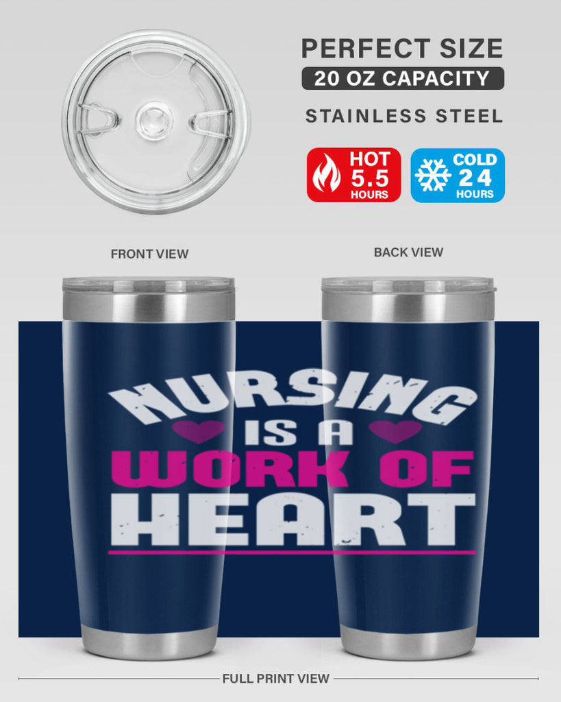 nursing is a work of heart Style 261#- nurse- tumbler