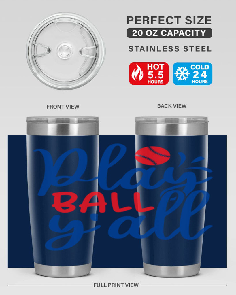 play ball yall 2033#- baseball- Tumbler