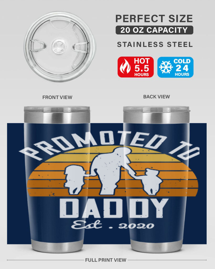 promoted to daddy est 187#- fathers day- Tumbler
