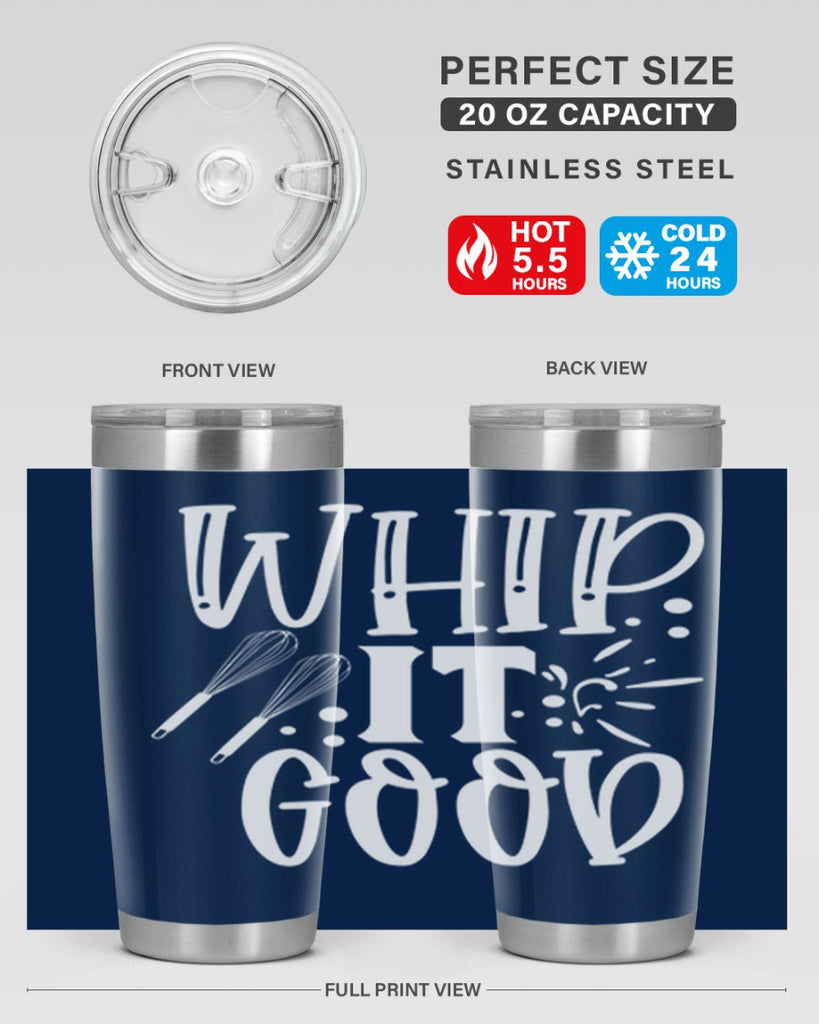 whip it good 20#- kitchen- Tumbler