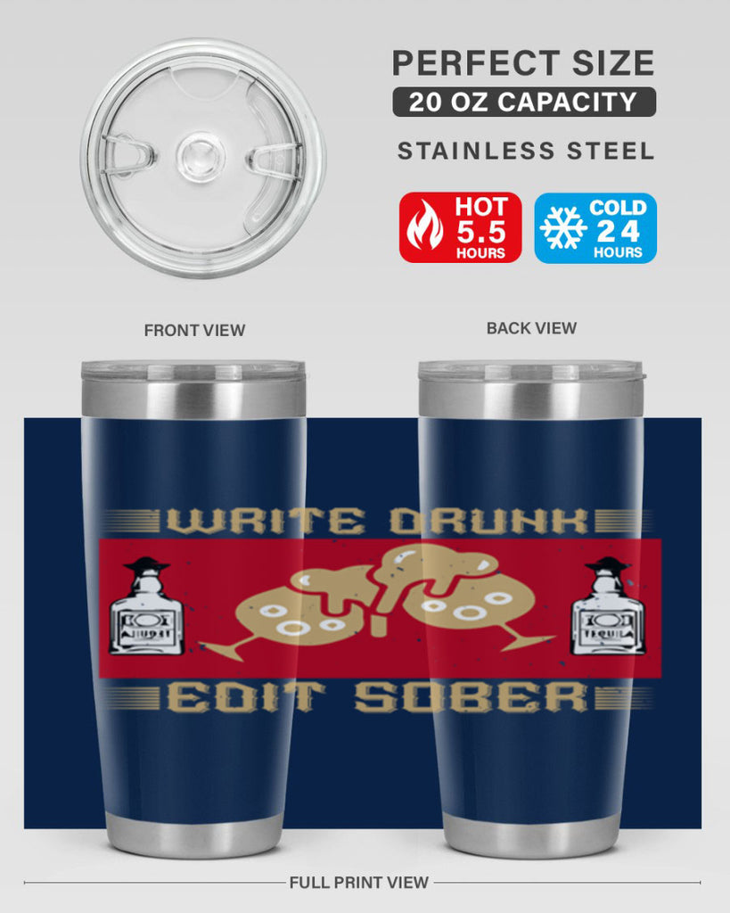 write drunk edit sober 14#- drinking- Tumbler