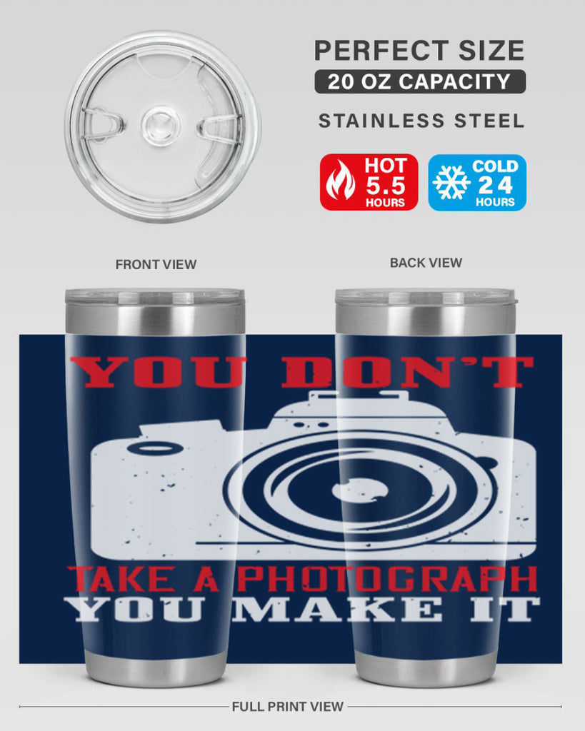 you dont take a photograph 3#- photography- Tumbler