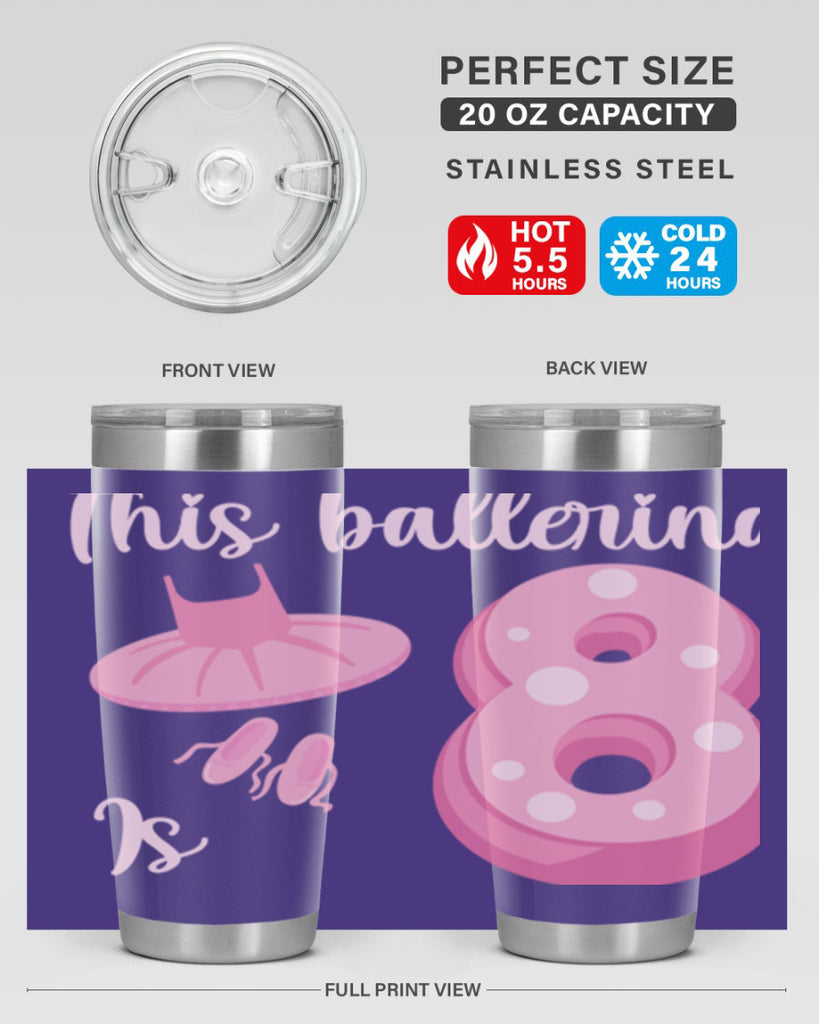 8th Birthday Ballet Dancer Ballerina 2#- ballet- Tumbler