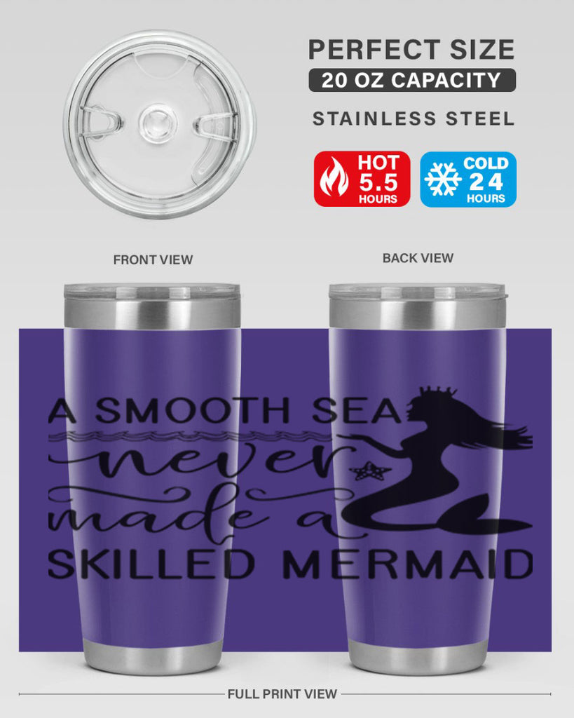 A smooth sea never made 12#- mermaid- Tumbler