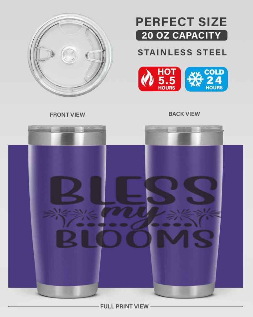 Bless my blooms 39#- spring- Tumbler