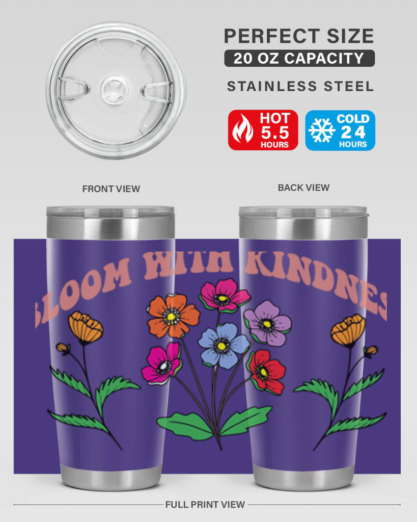 Bloom with Kindness  92#- spring- Tumbler