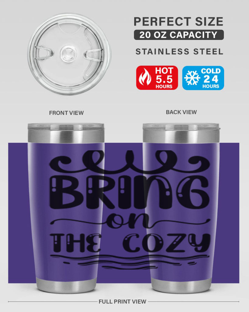 Bring on the Cozy 26#- winter- Tumbler