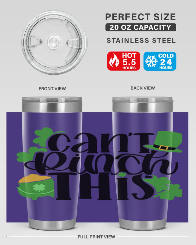 Cant Pinch This Style 103#- St Patricks Day- Tumbler