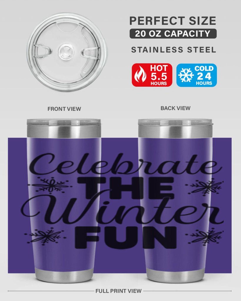 Celebrate the Winter Fun41#- winter- Tumbler