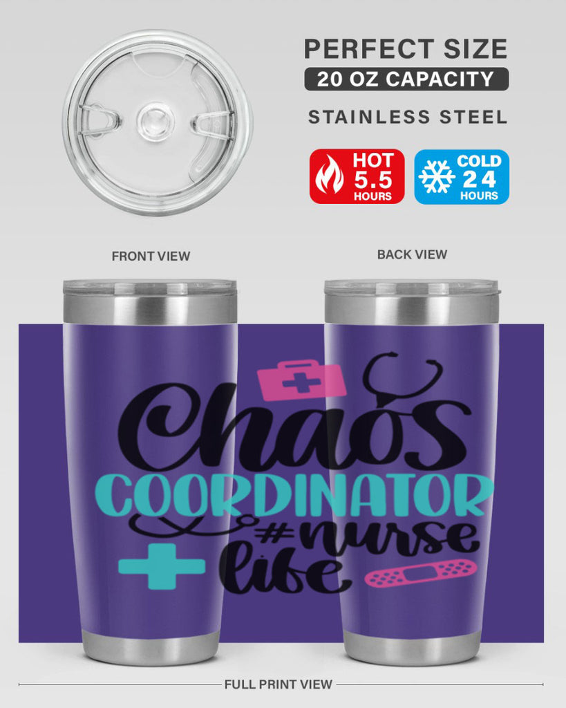 Chaos Coordinator Nurse Life Style Style 214#- nurse- tumbler