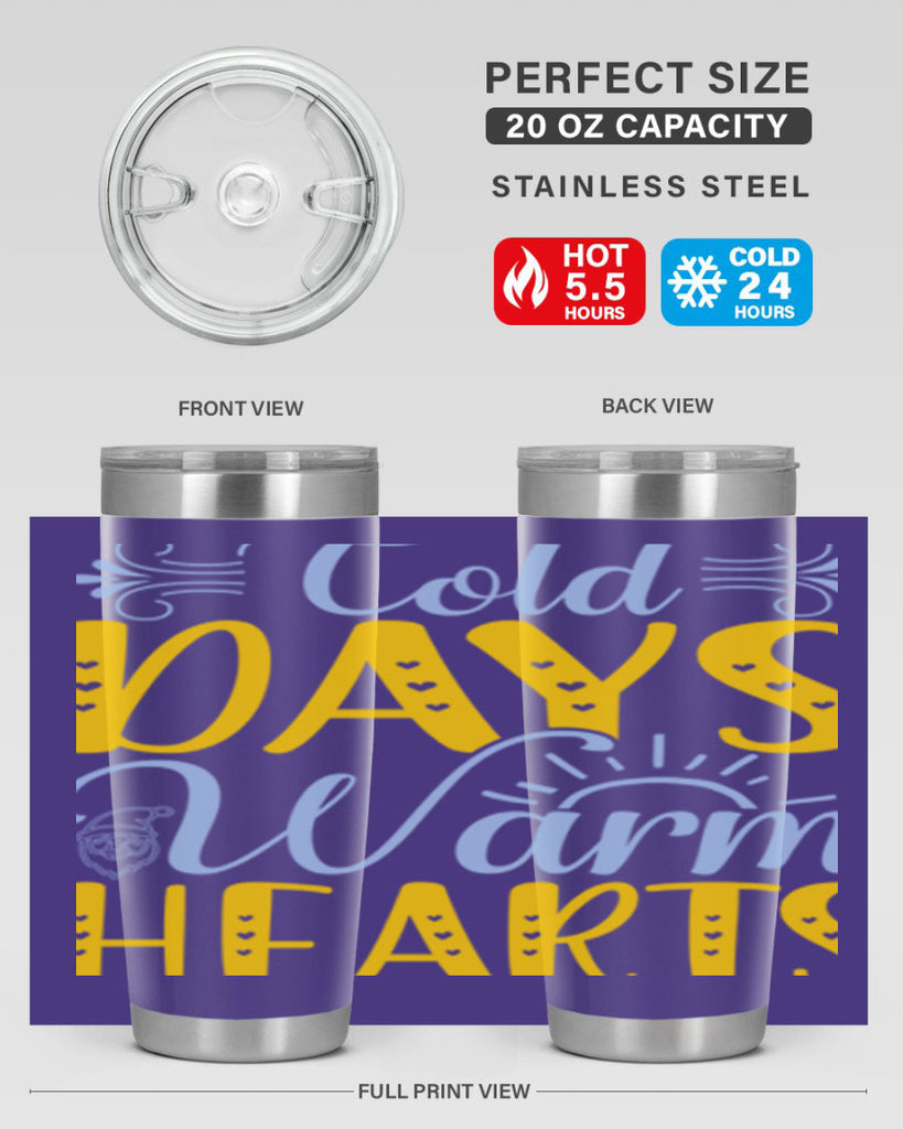 Cold days warm hearts44#- winter- Tumbler
