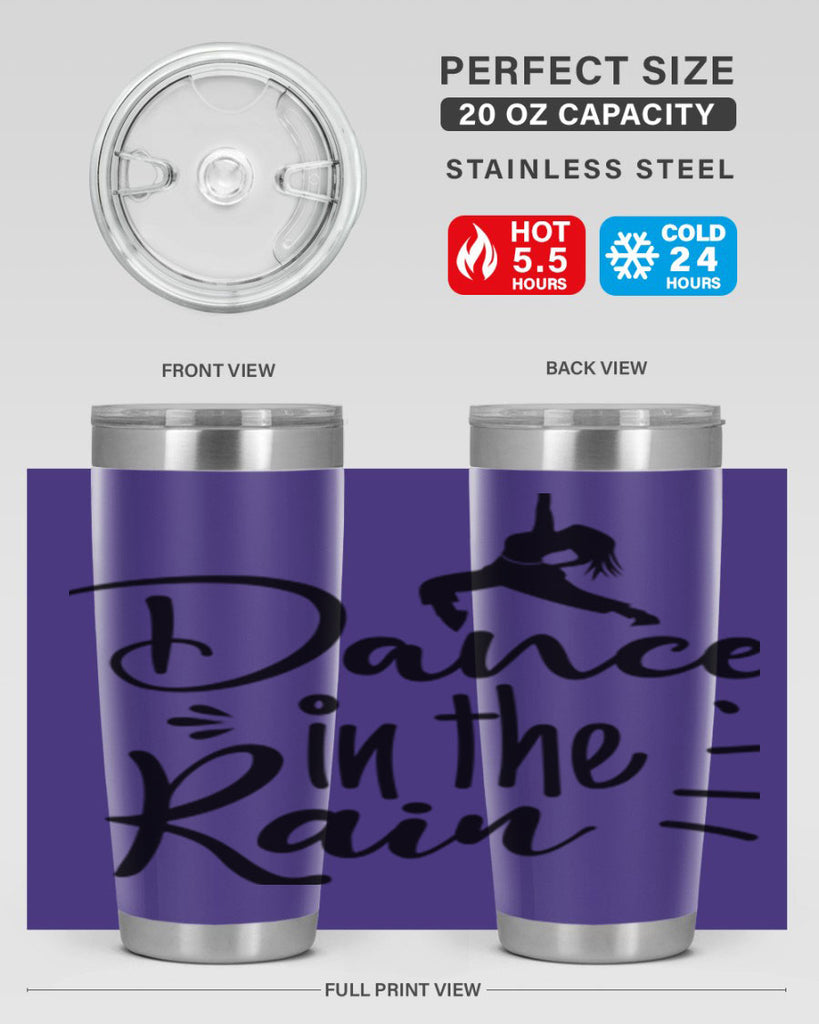 DANCE in the RAIN  120#- spring- Tumbler