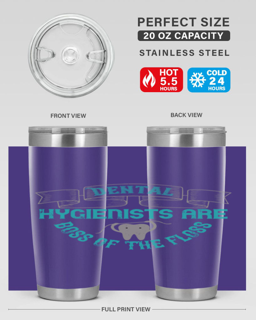 Dental hygienists are Style 48#- dentist- tumbler