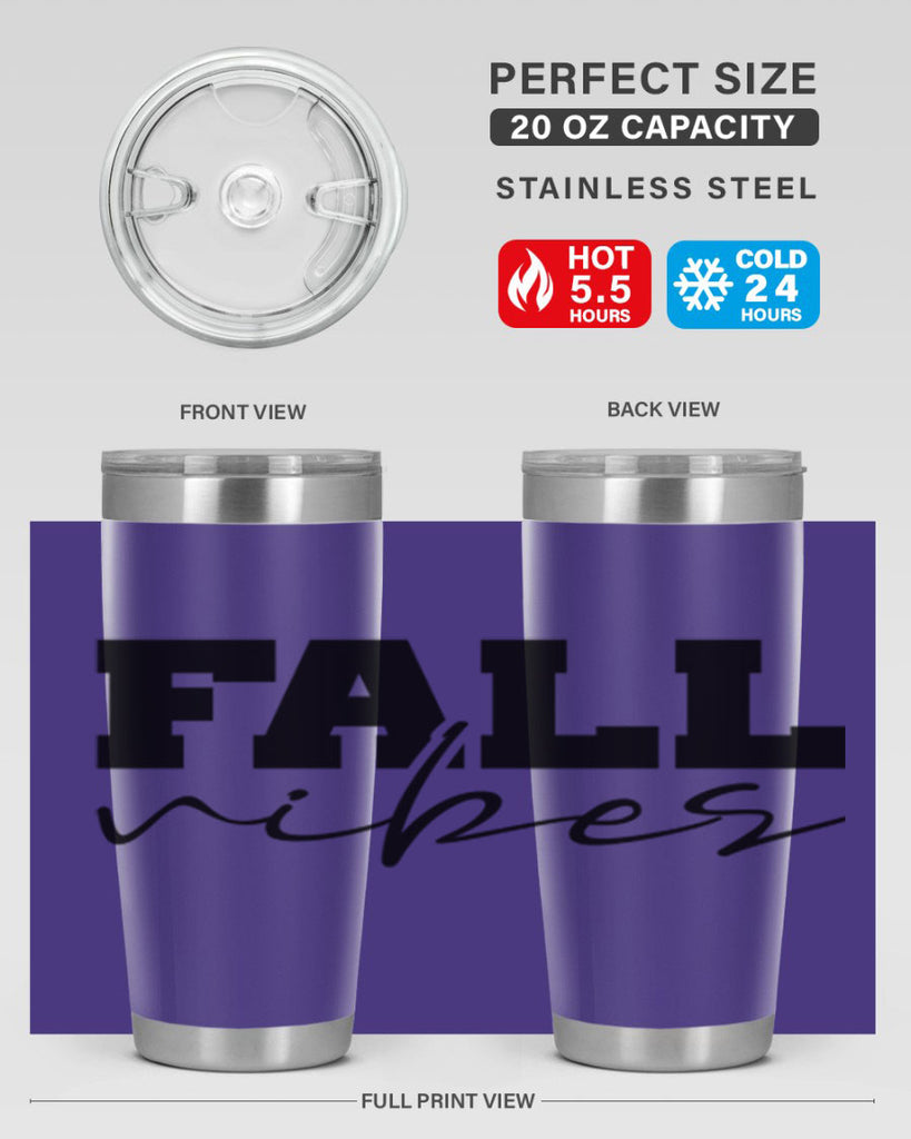 Fall Vibes 136#- fall- Tumbler