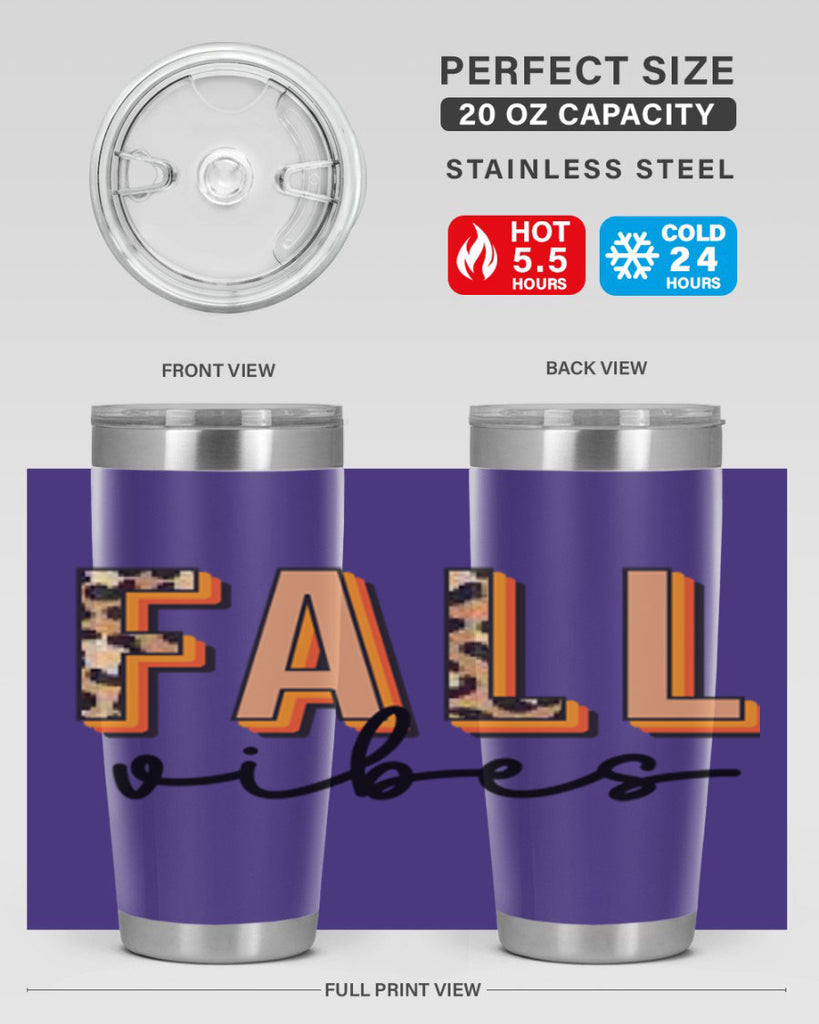 Fall Vibes 138#- fall- Tumbler