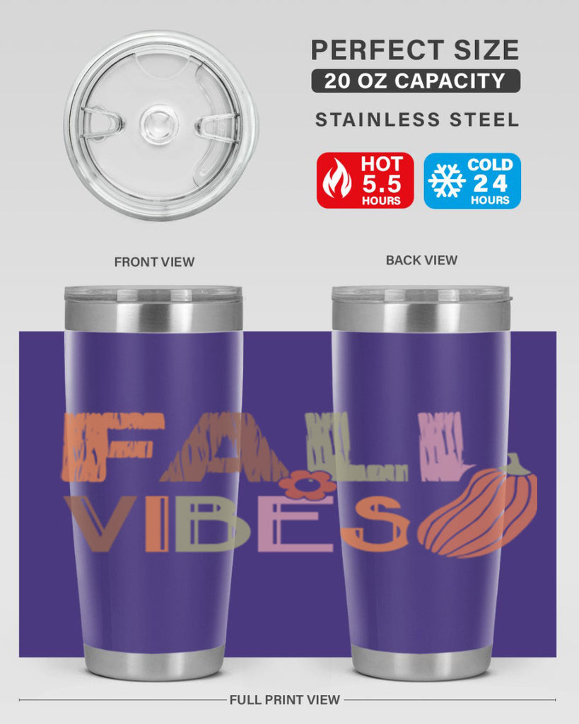 Fall Vibes 140#- fall- Tumbler