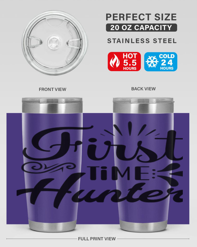 First Time Hunter  140#- spring- Tumbler