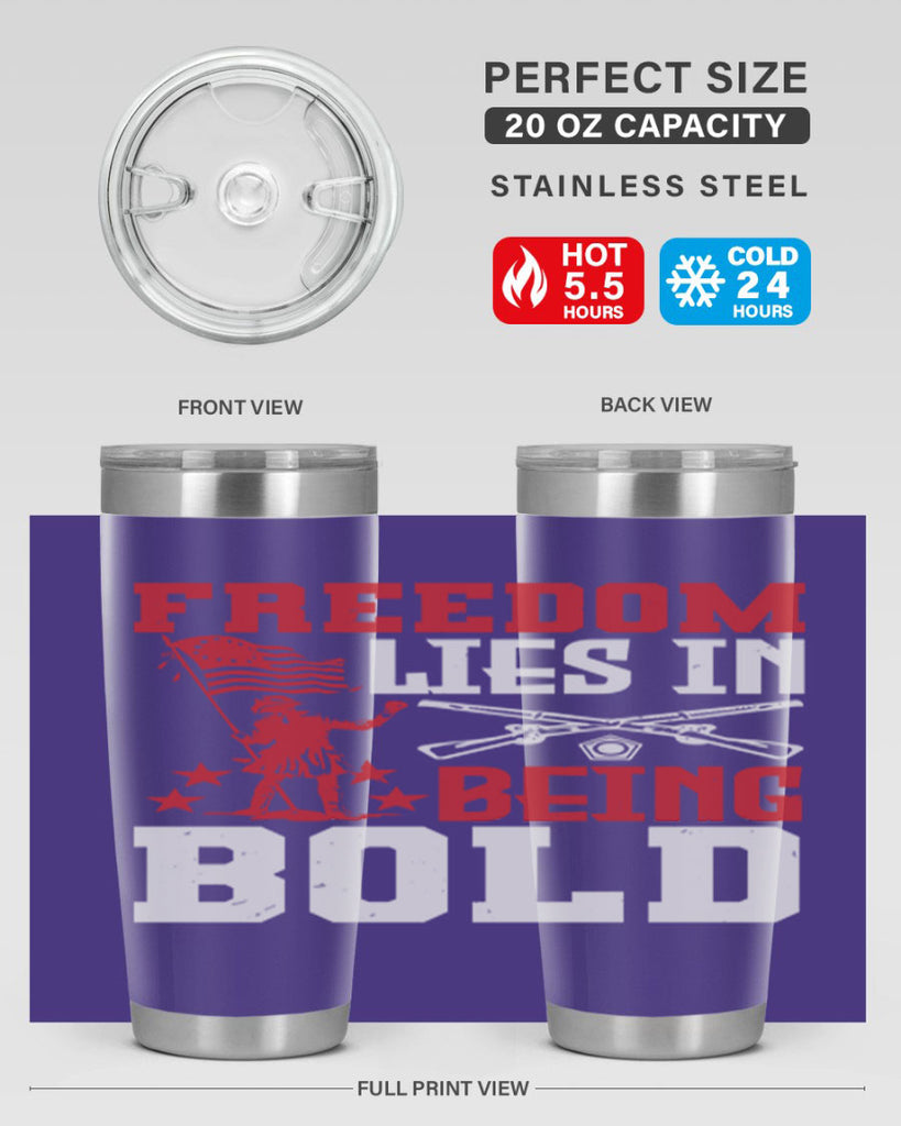 Freedom lies in being Style 11#- Fourt Of July- Tumbler