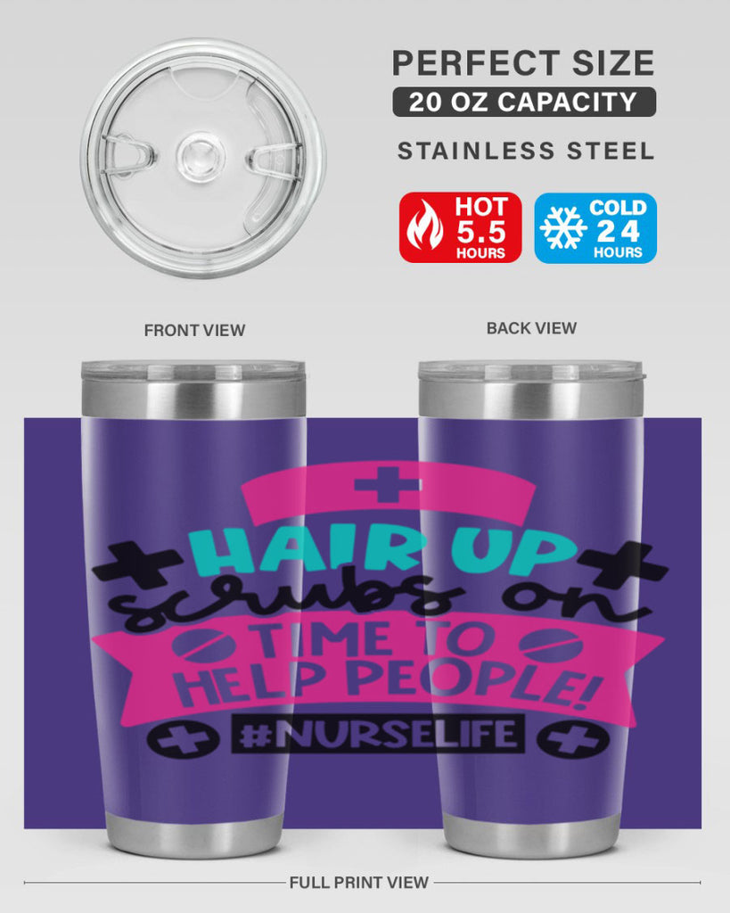 Hair Up Scrubs On Time To Help People Nurselife Style Style 180#- nurse- tumbler
