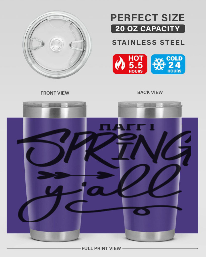 Happy Spring Y'all169#- spring- Tumbler