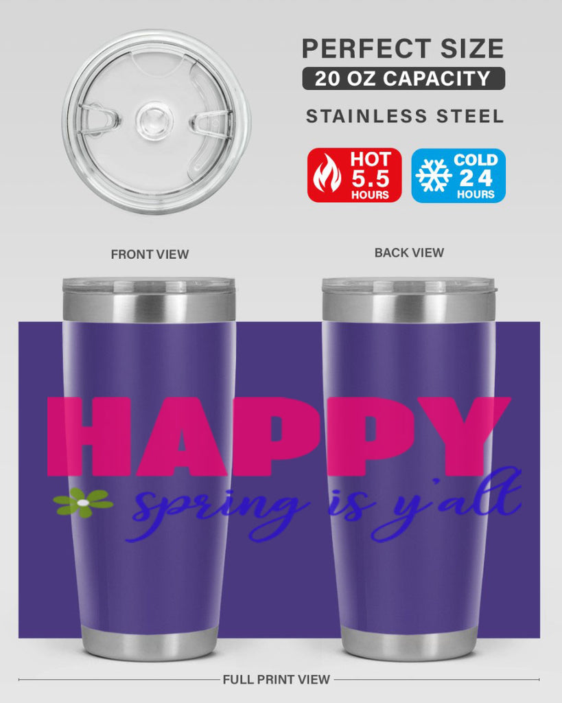 Happy Spring is Y'all 160#- spring- Tumbler