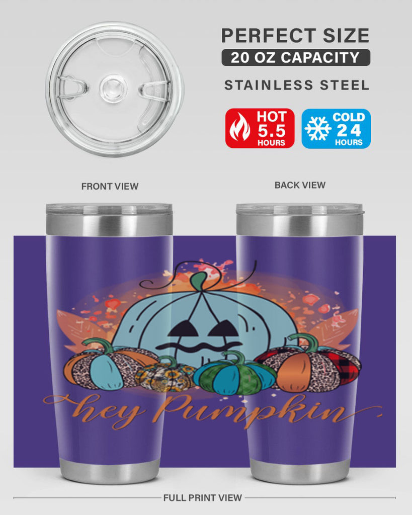 Hey Pumpkin 302#- fall- Tumbler