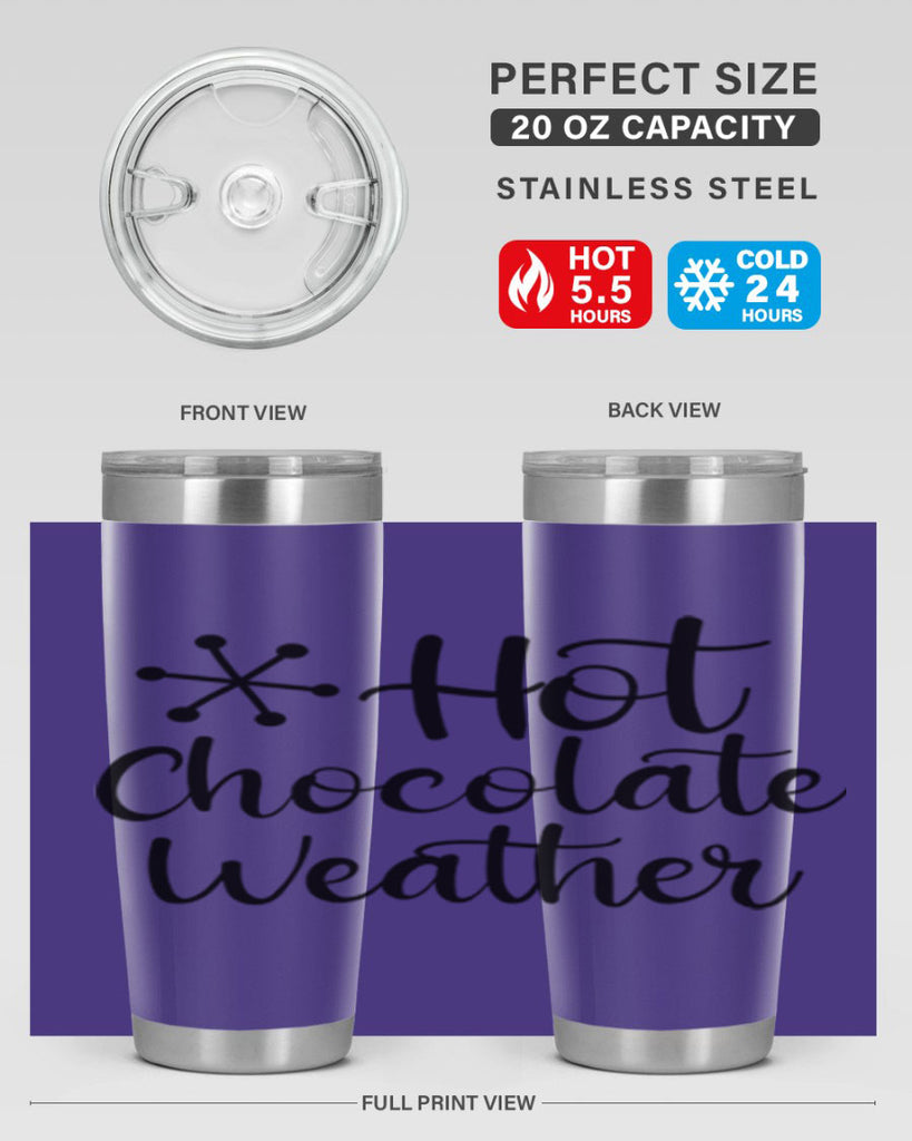 Hot Chocolate Weather 215#- winter- Tumbler