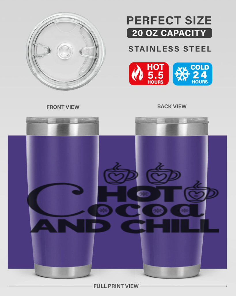Hot Cocoa and Chill 205#- winter- Tumbler